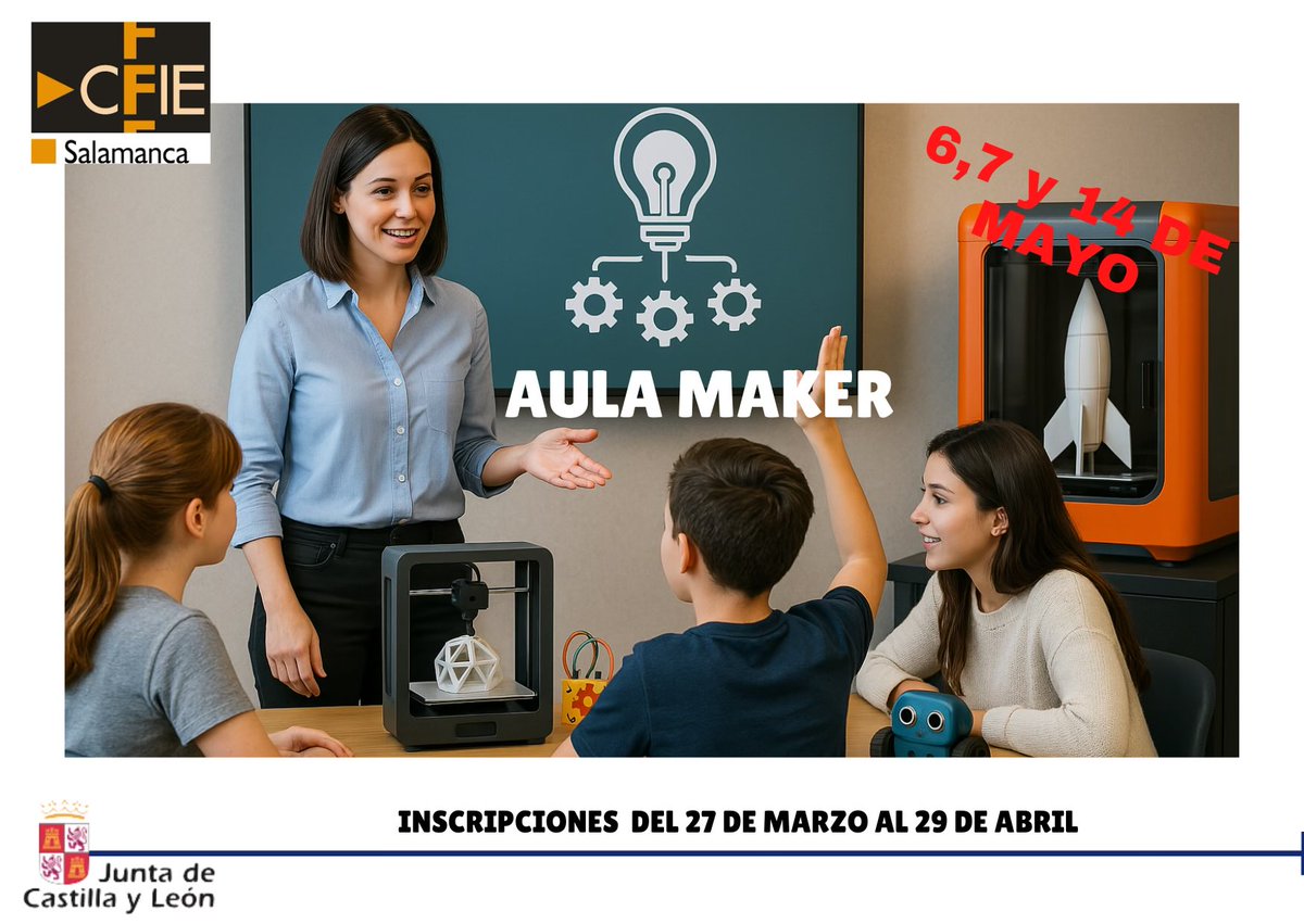 Asesoría TIC del CFIE de Salamanca (@cfiesatic) on Twitter photo Nuevo curso de formación “AULA MAKER ”<a href="/cfiesalamanca/">CFIE SALAMANCA</a> #formaciónCyL plazo de inscripción abierto. Nuevo curso de formación “AULA MAKER ”<a href="/cfiesalamanca/">CFIE SALAMANCA</a> #formaciónCyL plazo de inscripción abierto.