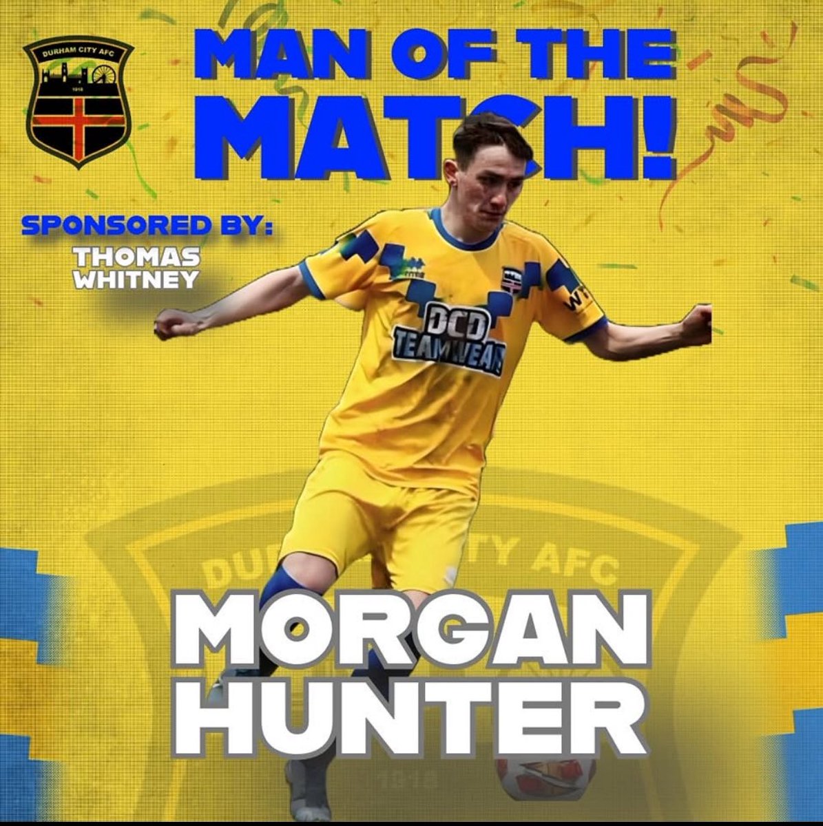 Durham_City_FC's tweet photo. MAN OF THE MATCH ๐
A commanding performance and a goal to his name sees Morgan Hunter named the committee man of the match for this yesterdays 1-1 draw with Wolviston!
Congratulations, mate!
#DurhamCityAFC #DCAFC #TheCitizens https://t.co/x95ohrPLoO
