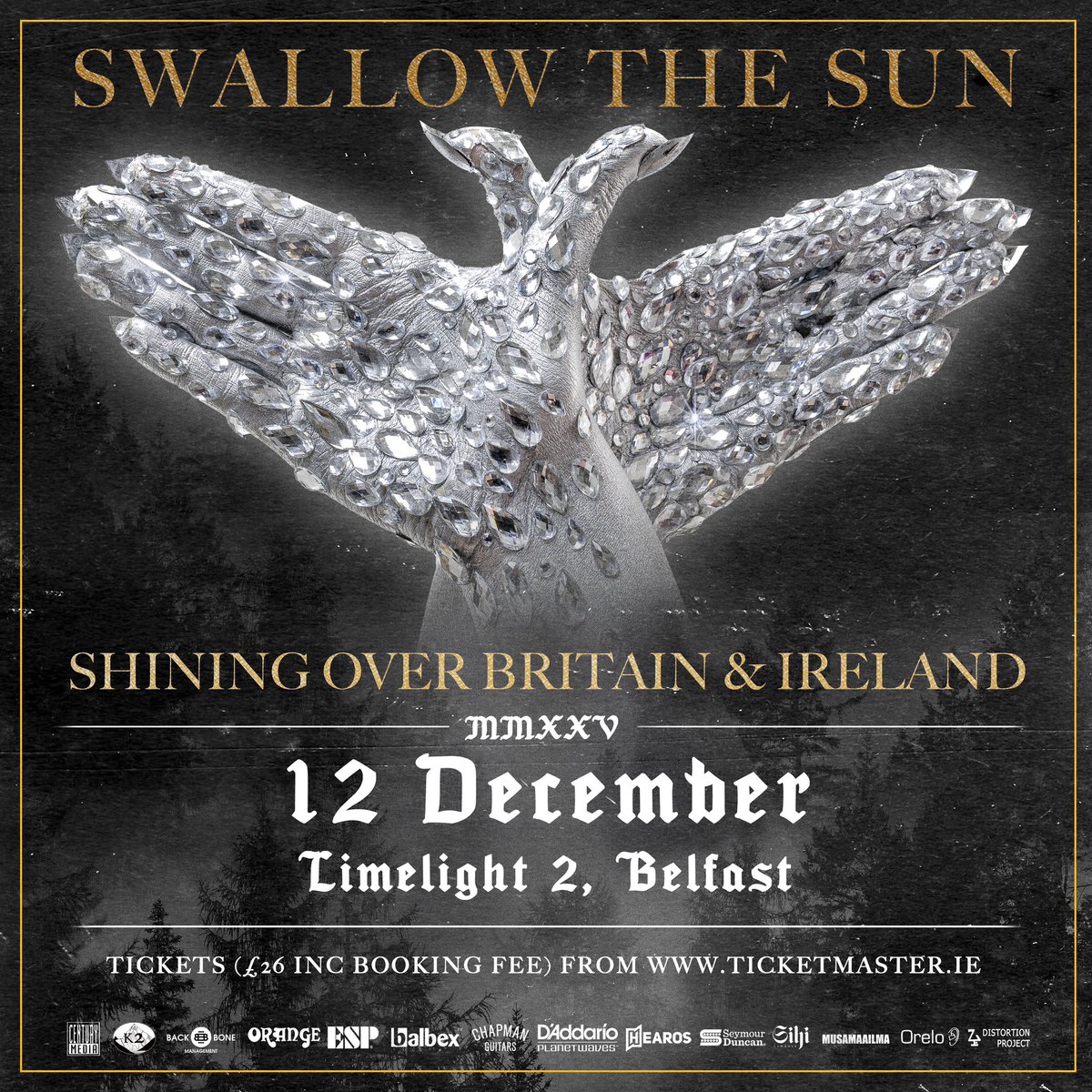 Distortion Project (@dpmetal) on Twitter photo 🚨 NEW SHOW! 🚨
Finnish death-doom metal legends Swallow the Sun will make a welcome return to Belfast in support of their new studio album “Shining”. The band will play <a href="/LimelightNI/">Limelight Belfast</a> 2 on Fri 12th Dec and tickets go on sale this Mon 31st March at 10am at ticketmaster.ie 🚨 NEW SHOW! 🚨
Finnish death-doom metal legends Swallow the Sun will make a welcome return to Belfast in support of their new studio album “Shining”. The band will play <a href="/LimelightNI/">Limelight Belfast</a> 2 on Fri 12th Dec and tickets go on sale this Mon 31st March at 10am at ticketmaster.ie