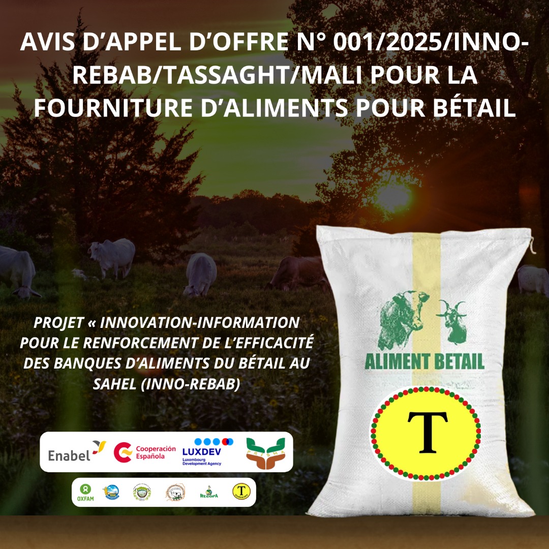 rbm_maroobe's tweet photo. Appel d’offres de #TASSAGHT : 40 tonnes d’aliments bétail conditionnées à fournir à Sikasso et Koulikoro dans le cadre du Projet #Innorebab. Clôture : 16 avril 2025. Infos ici :https://t.co/wRdBCEAOnu https://t.co/SXtVJRhill