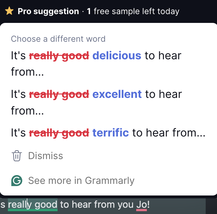 It's really delicious to meet you!  😬🤔
<a href="/Grammarly/">Grammarly</a>