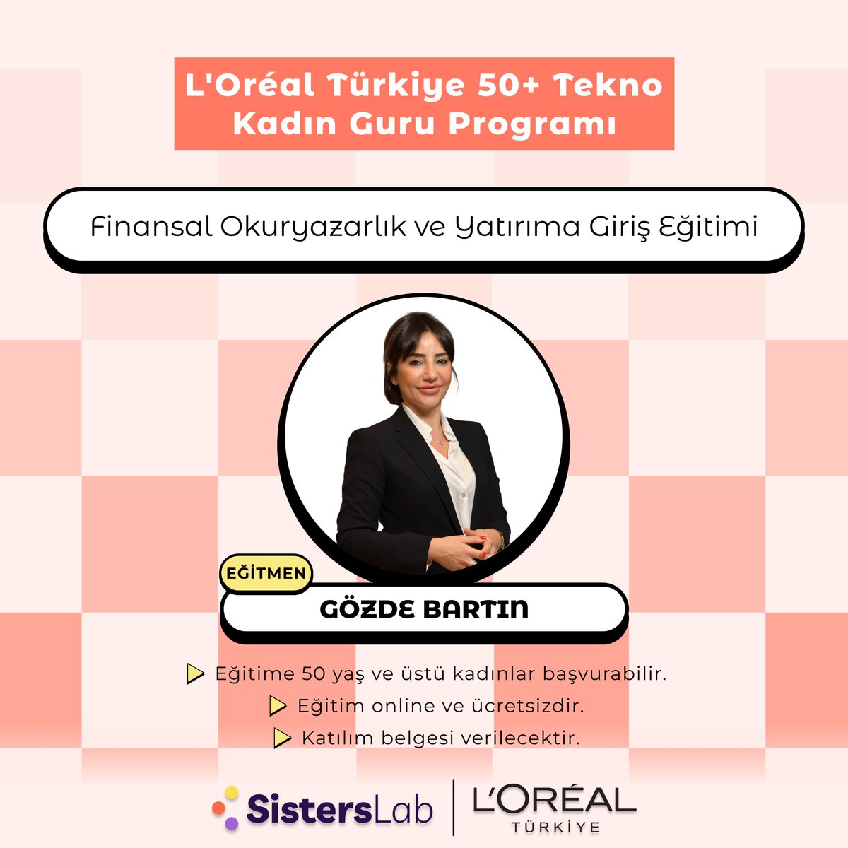 📢 50 yaş ve üzeri kadınların dikkatine!

L’Oréal Türkiye (<a href="/lorealturkey/">L'Oréal Türkiye</a>) 50+ Tekno Kadın Guru Programı kapsamında gerçekleştireceğimiz Finansal Okuryazarlık ve Yatırıma Giriş Eğitimi için başvurular devam ediyor!

🔗 Eğitime başvuru için link: sisterslab.jotform.com/250550789181058 

📢