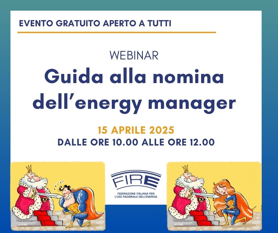↪️ Vuoi nominare l'energy manager ma non sai come si fa?

Il 15 aprile terremo un webinar ad hoc dove  si daranno indicazioni su come nominarlo in vista della scadenza di legge del 30 aprile.

↪️ Evento gratuito previa registrazione ↪️  fire-italia.org/evento/guida-n…