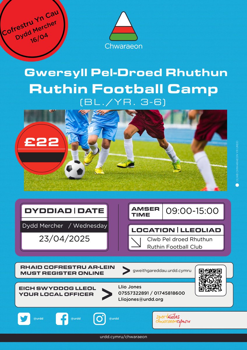 ⚽Gwersyll Pel Droed Rhuthun ⚽

Clwb Pel Droed Rhuthun
Bl 3 - 6
9:00 - 15:00
£22

Linc Cofrestru - porth.urdd.cymru/SportsAndCommu…
