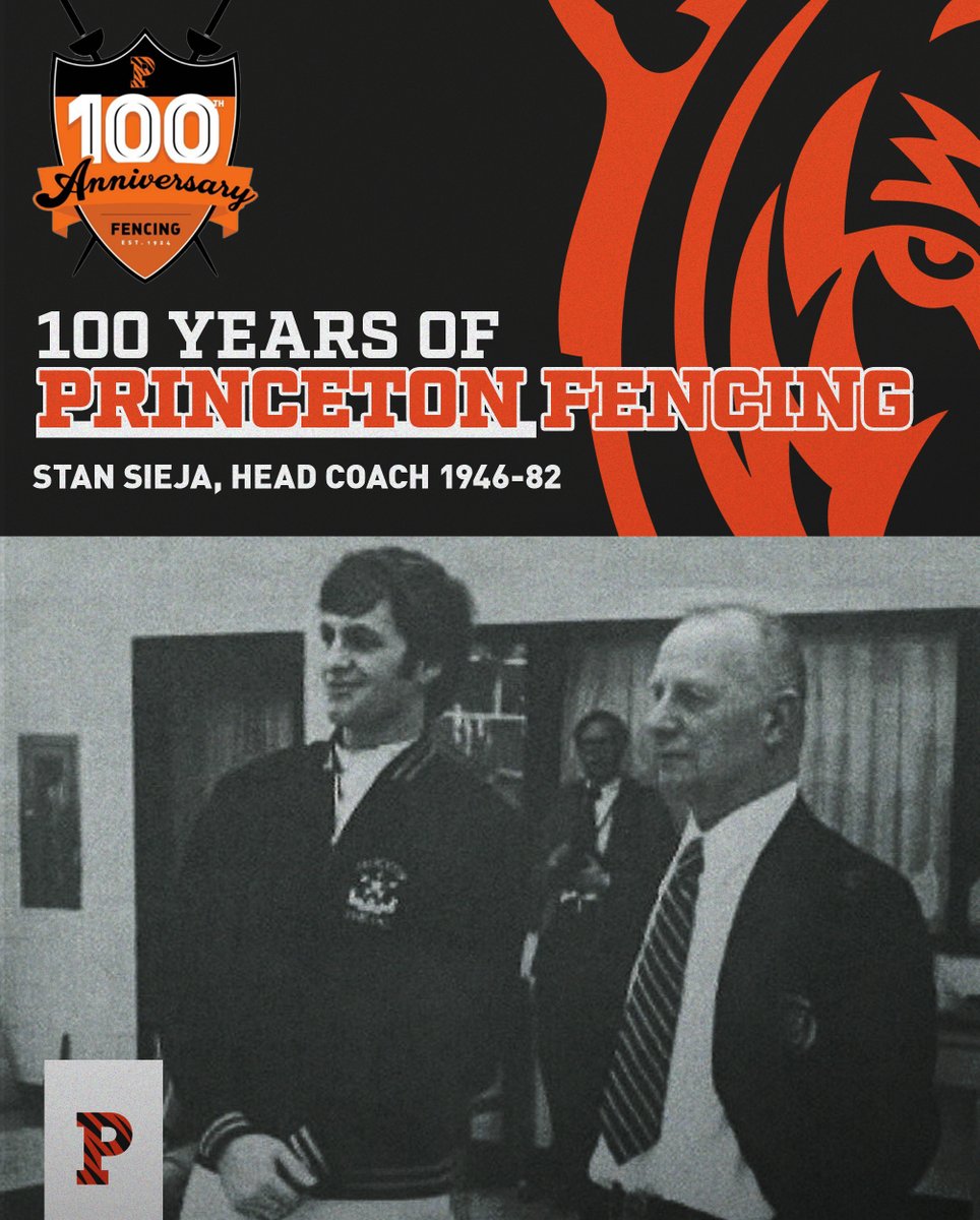 We're celebrating 100 years of Princeton Fencing!

Stan Sieja, below right in the photo, led our program from 1946 through 1982, winning the 1964 NCAA title and the program's first six <a href="/IvyLeague/">Ivy League</a> titles. In recognition, our home facility is named the Stan Sieja Fencing Room.