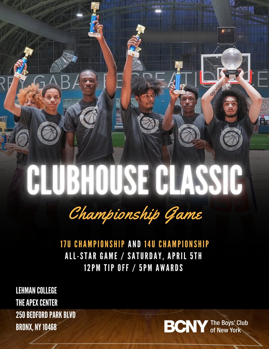 Next Saturday (4/5) is the Clubhouse Classic Championship! The final showdown will take place at Lehman College’s (@lehmancuny) APEX Center, with tip-off starting at 12 pm. See you there.

The APEX Center
250 Bedford Park Blvd W, Bronx, NY 10468