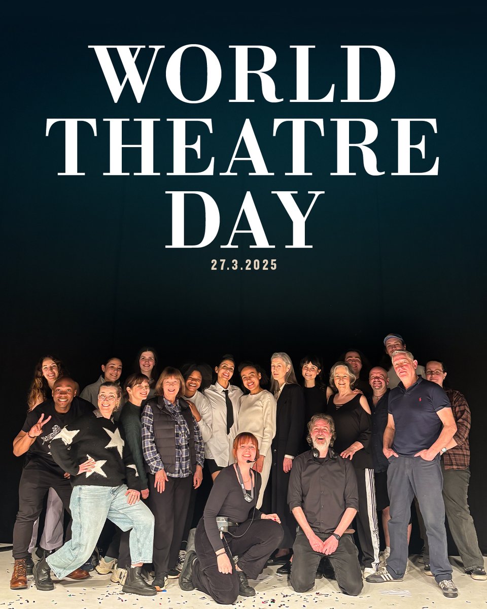 Celebrating World Theatre Day with our fantastic company both onstage and offstage. #TheYearsPlay #WorldTheatreDay