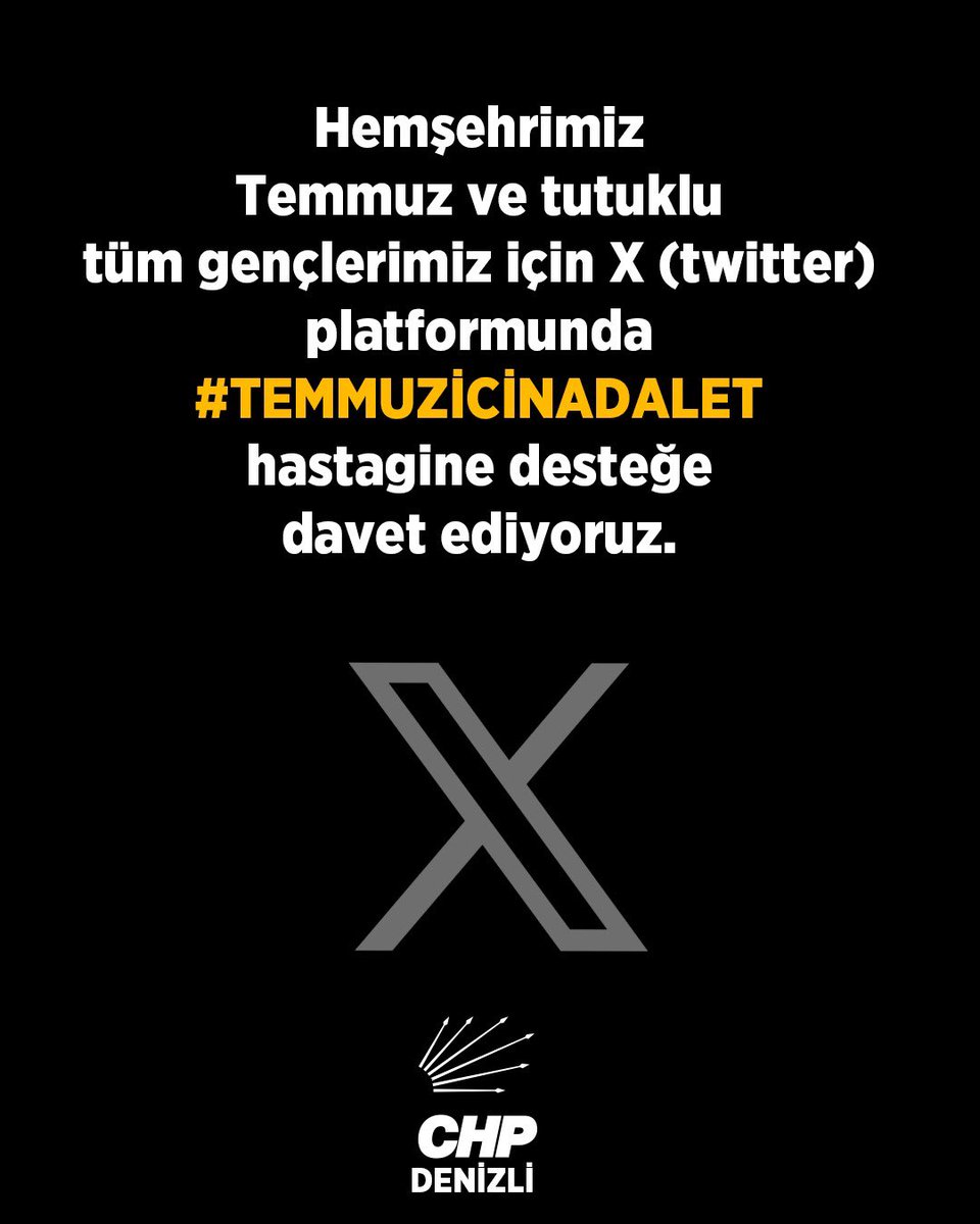 Tüm halkımızı hemşehrimiz Temmuz ve tutuklu tüm gençlerimiz için X (twitter) platformunda #temmuzicinadalet hastagine desteğe davet ediyoruz.