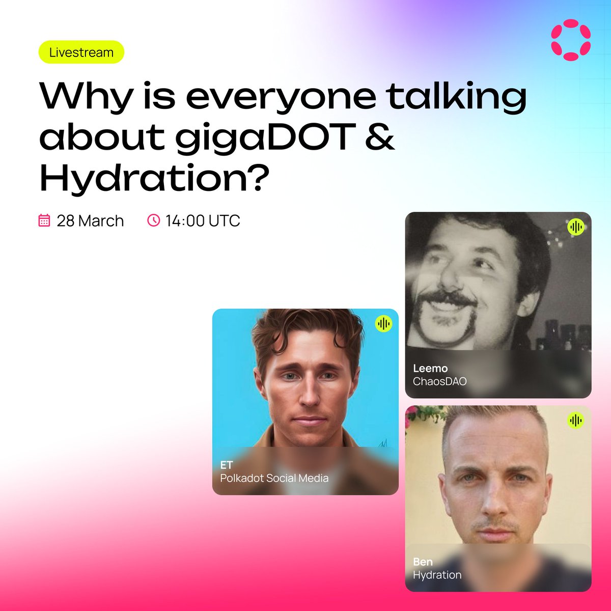 Polkadot's tweet photo. Why's everyone talking about @hydration_net? 

Come find out 🔥 You'll learn about:

→ Hollar + other Stablecoins on Polkadot
→ gigaDOT...?!
→ Hydration's latest features
...and much more!

Tomorrow 2:00pm UTC

@LeemoXD @lolmcshizz @ET90266 https://t.co/Q0v7bV8wdH