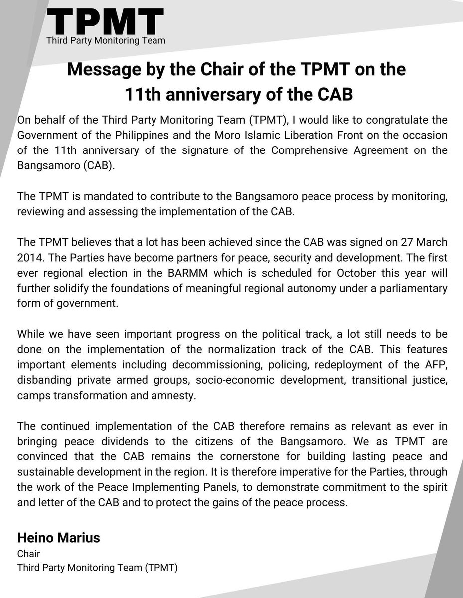 Please READ! Message from the Chair of the Third Party Monitoring Team (TPMT) on the 11th anniversary of the Comprehensive Agreement on the Bangsamoro (CAB). #cab11 #BangsamoroPeaceProcess #TPMT Please Like, Share, and Follow us for more Updates.