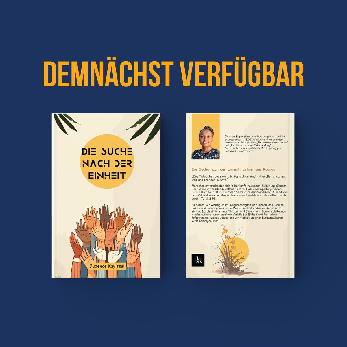 INZOZI PUBLISHER (@inzozipublisher) on Twitter photo Inzozi Publisher is delighted to announce the release of our book, „Die Suche nach der Einheit“By Judence Kayitesi. This book is from 12 years above.<a href="/JudenceK/">Judence Kayitesi</a> @divine_gashugi <a href="/MarieKresbach/">Marie Ishimwe Kresbach ✝️🇷🇼🇩🇪🇮🇱🙌🏽</a> Inzozi Publisher is delighted to announce the release of our book, „Die Suche nach der Einheit“By Judence Kayitesi. This book is from 12 years above.<a href="/JudenceK/">Judence Kayitesi</a> @divine_gashugi <a href="/MarieKresbach/">Marie Ishimwe Kresbach ✝️🇷🇼🇩🇪🇮🇱🙌🏽</a>