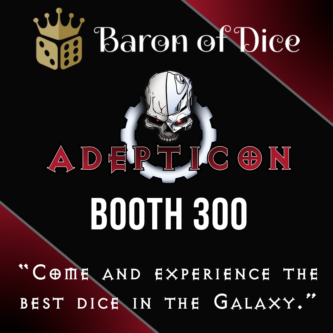 Baron Of Dice (@baronofdice) on Twitter photo At Adepticon? Come see us at Booth 300! We've got plenty of new releases, piles of our best-selling dice for whatever game you play, and some of the coolest dice trays, bags, and accessories in the galaxy! 
#BaronOfDice #Dice #Hobby #Wargaming #Tabletop #Adepticon At Adepticon? Come see us at Booth 300! We've got plenty of new releases, piles of our best-selling dice for whatever game you play, and some of the coolest dice trays, bags, and accessories in the galaxy! 
#BaronOfDice #Dice #Hobby #Wargaming #Tabletop #Adepticon