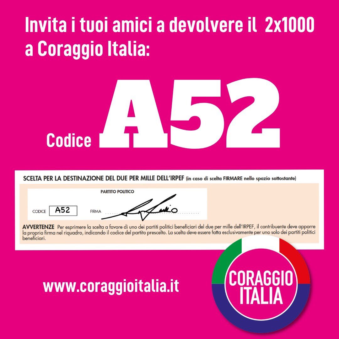 ✏️ Sostieni Coraggio Italia 💪🇮🇹
Nella prossima dichiarazione dei redditi dona il 2x1000.

Nella casella "Scelta per la destinazione del Due per Mille dell'Irpef" scrivi: A52

#AvantiConCoraggio