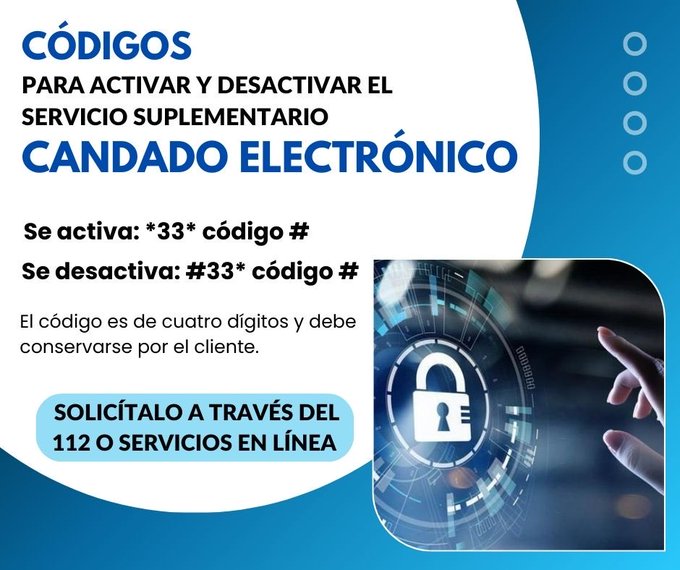 Conozca los códigos para activar y desactivar el candado electrónico. Solicítalo a través del 112 o #ServiciosEnLínea