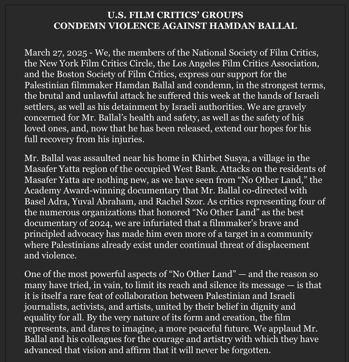 New York Film Critics Circle (@nyfcc) on Twitter photo We join our colleagues in <a href="/LAFilmCritics/">Los Angeles Film Critics Association</a>, <a href="/TheNSFC/">National Society of Film Critics</a>, and <a href="/TheBSFC/">Boston Society of Film Critics</a> in condemning the attack on NO OTHER LAND co-director Hamdan Ballal. We join our colleagues in <a href="/LAFilmCritics/">Los Angeles Film Critics Association</a>, <a href="/TheNSFC/">National Society of Film Critics</a>, and <a href="/TheBSFC/">Boston Society of Film Critics</a> in condemning the attack on NO OTHER LAND co-director Hamdan Ballal.