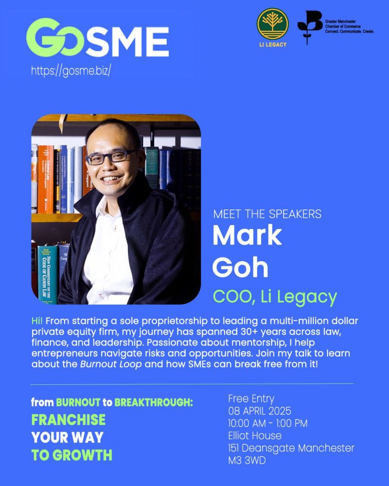 Meet the Experts: Speakers for From Burnout to Breakthrough – Franchise Your Way to Growth ✨🚀

Mark Goh, Chief Operating Officer at LI LEGACY, is one of our speakers discussing the Burnout Loop and how SME's can break free from it! From starting a sole proprietorship to leading