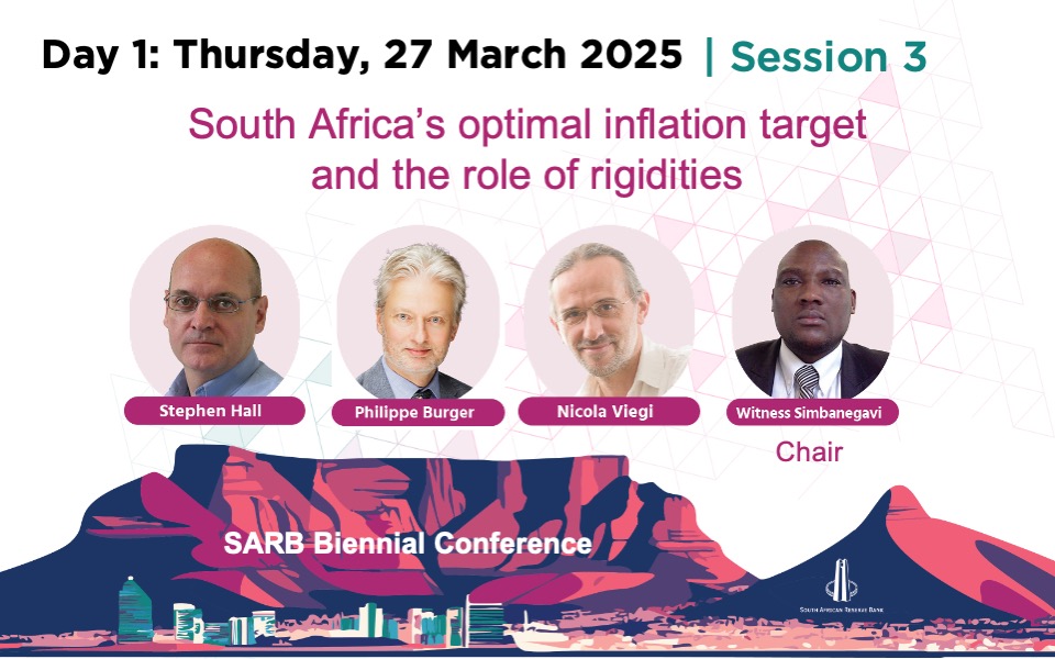 SAReserveBank's tweet photo. 🌟 Up Next at the SA Reserve Bank’s Biennial Conference! 🌟
Join us for a compelling discussion on South Africa’s optimal inflation target and the role of rigidities.
🗣️ Witness Simbanegavi: SARB’s Divisional Head Policy Development will be in conversation with:
Stephen Hall: Professor of Economics, Leicester University
Philippe Burger: Dean, Faculty of Economic and Management Sciences, University of the Free State
Nicola Viegi: SARB Chair in Monetary Policy Studies and Head, Department of Economics, University of Pretoria
To watch, click here: https://t.co/5h1Uvq1mDx