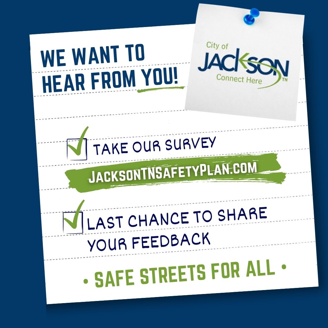 🚨 ⏳ Last chance! The Safe Streets for All survey closes soon!

🛑 What road safety concerns matter most to YOU?

💻 Speak up now: JacksonTNSafetyPlan.comLet’s build a safer Jackson together.

#LastChance #SafeStreetsJackson #JacksonTN #MakeADifference