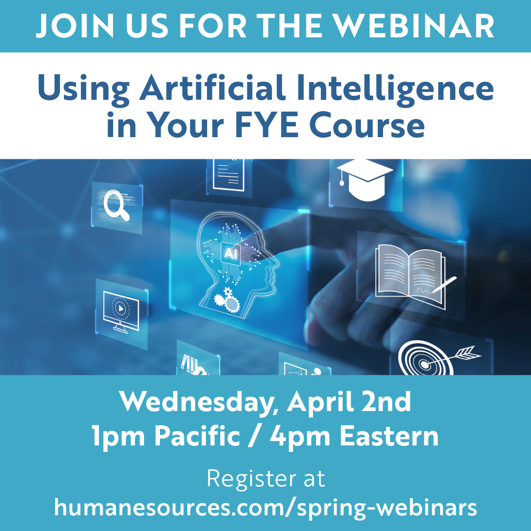 Join the conversation about the use of AI in FYE courses in this webinar with Dr. Marsha Fralick, author of College &amp; Career Success. Register for Using Artificial Intelligence in Your FYE Course at humanesources.com/spring-webinar…  #AIinFYE #HESspringwebinars