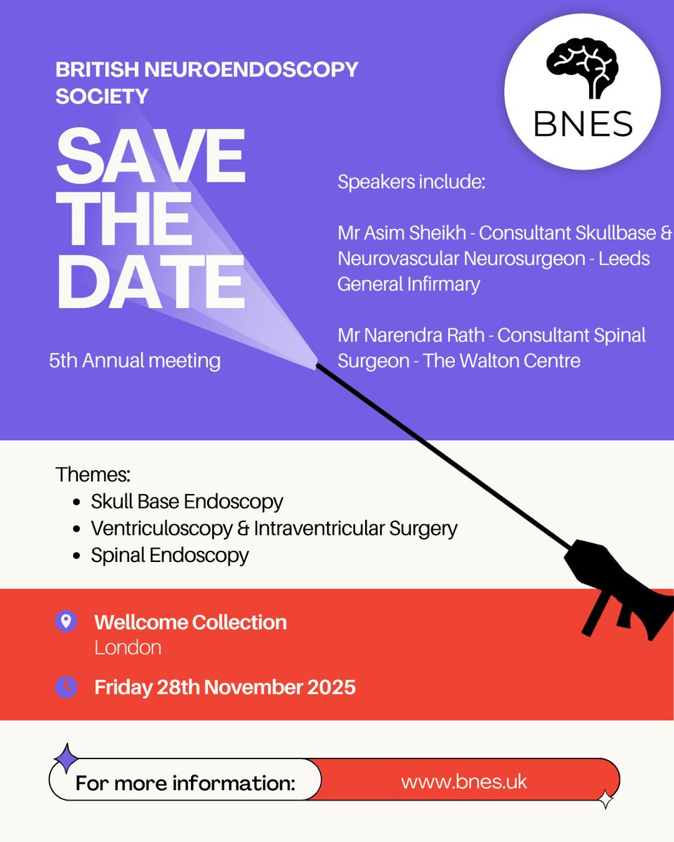 🚩What: 5th Meeting of the British Neuroendoscopy Society (BNES)
🚩When: 28th November 2025
🚩Where: Wellcome Collection, London

We also invite abstract submissions, offering participants the opportunity to present their work and contribute to the evolving landscape of
