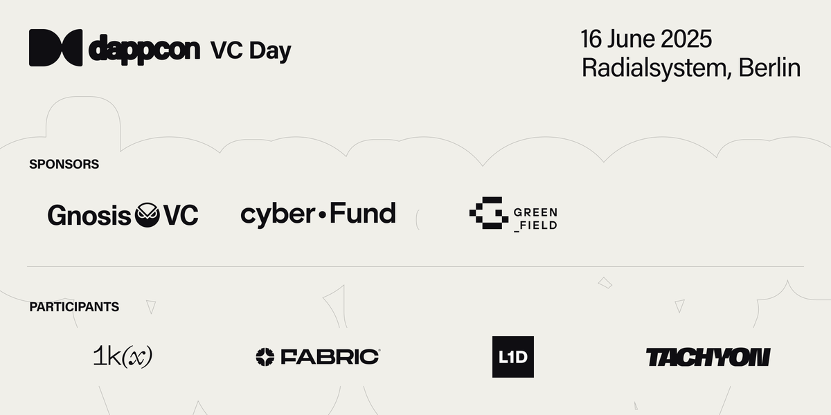 dappconberlin's tweet image. Are you ready for DappCon VC Day? 👊
Witness 30 high-caliber startups pitch to OG founders & investors for serious deals.
Sponsors: @GnosisVC @cyberFund_ @greenfield_cap
Participants: @1kxnetwork @fabric_vc @L1D_xyz @TachyonXYZ
Applications are open ➡️ dappcon.io/vc-day