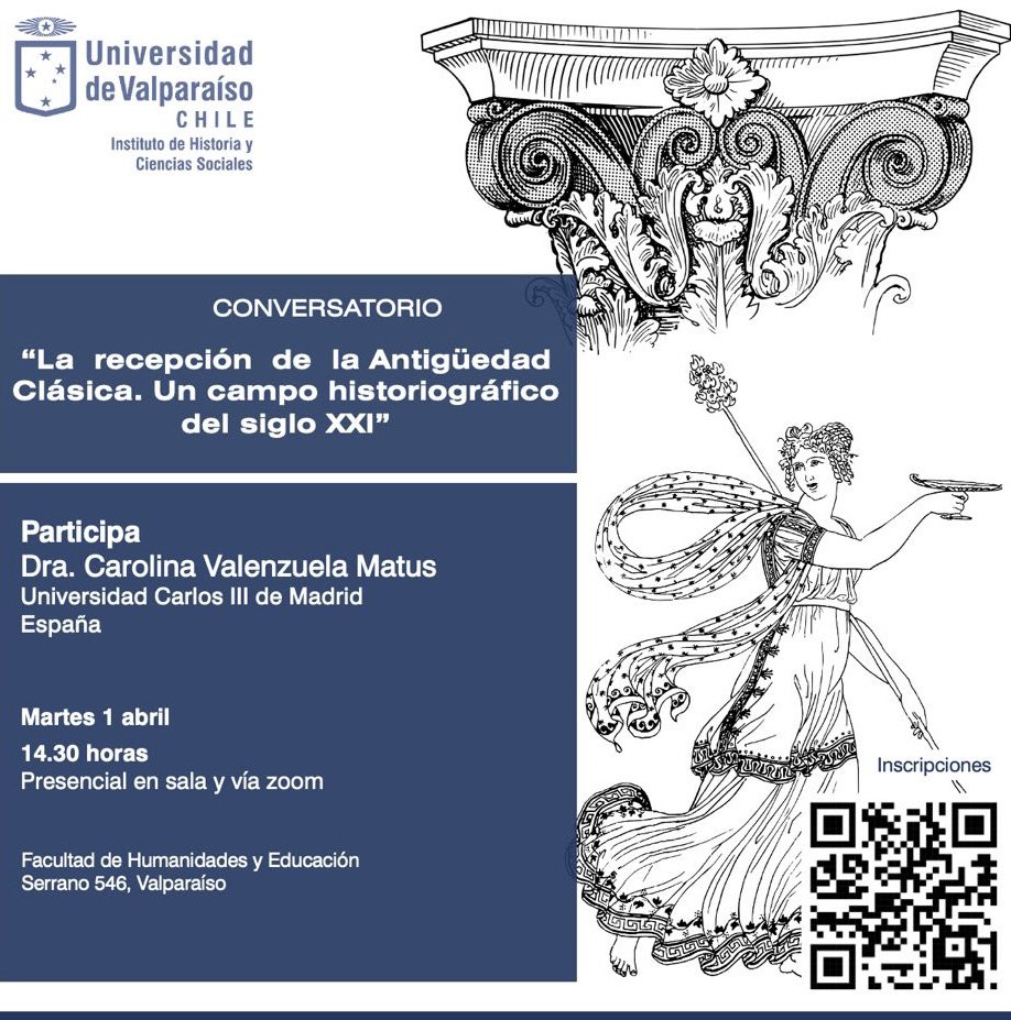 El próximo martes 1 de abril, nuestra colega la prof. Carolina Valenzuela Matus (<a href="/uc3m/">UC3M</a>) participará del conversatorio sobre recepción clásica en el que también intervendrá la prof. Marcela Cubillos Poblete (<a href="/uvalpochile/">Universidad de Valparaíso</a>)

Inscríbete aquí  ⬇️
shorturl.at/KpT98