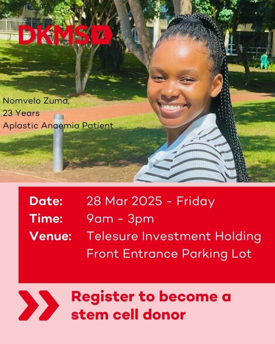 🚨 Nomvelo, 23, is fighting Aplastic Anaemia &amp; needs a stem cell donor to survive. Could it be you?

📍 Telesure Investment Holding

28 March 2025 | 9AM - 3PM

A simple cheek swab could save a life! Can’t make it? 

Register online here: dkms-africa.org/register-x