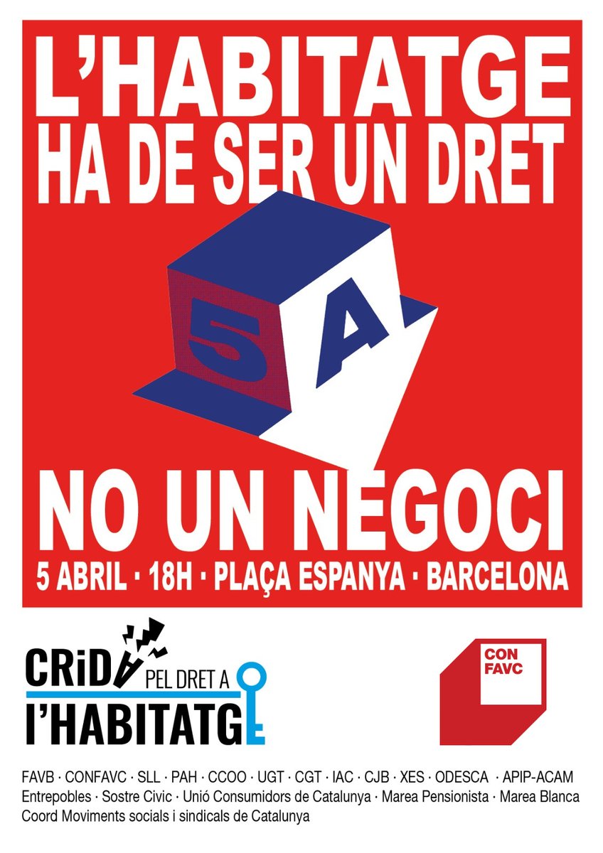 📢Recordeu, el proper dissabte 5 d'abril també el #movimentveïnal sortirà el carrer amb les entitats de la #CridaPerHabitatge per a reivindicar una vegada més que:
👉 "L'habitatge ha de ser un dret, no un negoci"
📌 18h a la Plaça Espanya de Bcn.
🔗confavc.cat/habitatgedret/