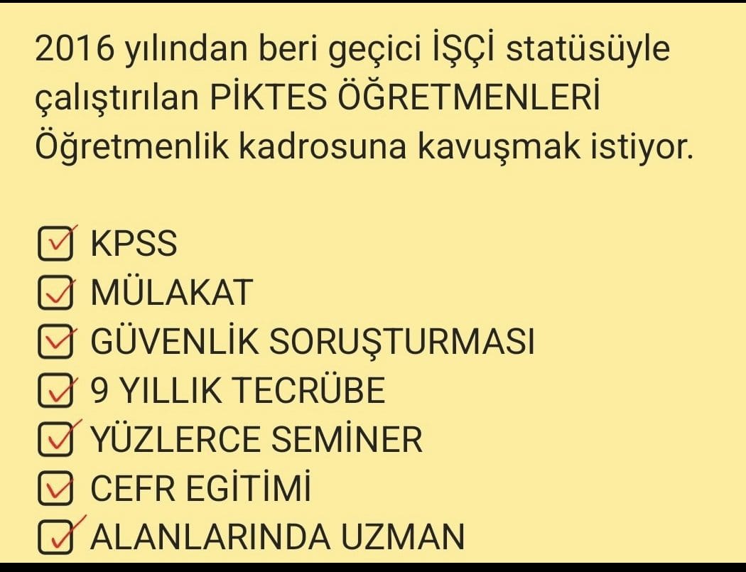 Sayın Bakanım <a href="/Yusuf__Tekin/">Yusuf Tekin</a>, Sayın Bakan Yardımcımız  <a href="/CelileErenOKTEN/">Celile Eren ÖKTEN</a> 
9 yıldır gelecek kaygısı yaşadığımız hâlde büyük bir özveri ile çalışıp ilmek ilmek özenle işlediğimiz bu yolun sonunda artık kadroya geçmek istiyoruz. 
Piktes Öğretmenleri olarak bu süreçte bize