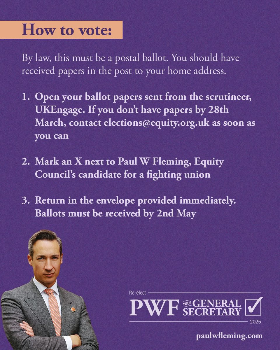 If you are an <a href="/EquityUK/">Equity</a> member please vote for <a href="/paulwfleming/">Paul W Fleming</a> for re-election as General Secretary. He has led our union with integrity, graft &amp; solidarity with members to a place where we are a true fighting force in the UK &amp;  our industry worldwide. Postal vote dropping soon…