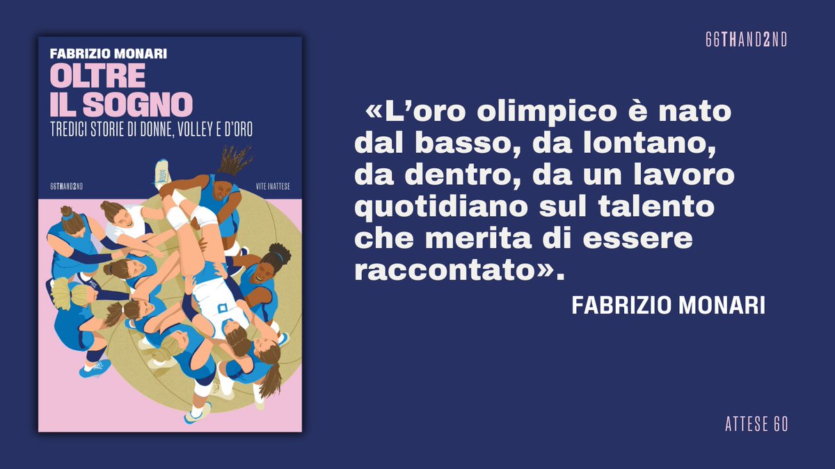 La storia della Nazionale che vincerà l’oro raccontata da Fabrizio Monari insieme alle voci delle protagoniste.

“Oltre il sogno. Tredici storie di donne, volley e d'oro” di Fabrizio Monari, con una postfazione di Rachele Sangiuliano, è in libreria.