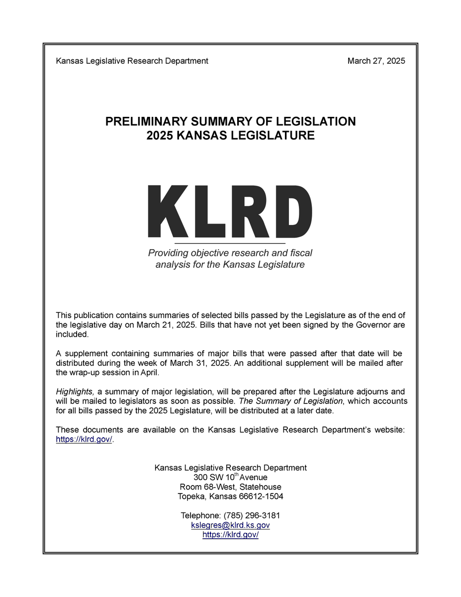 Preliminary Summary of Legislation is now available: klrd.gov/publications/s… #ksleg