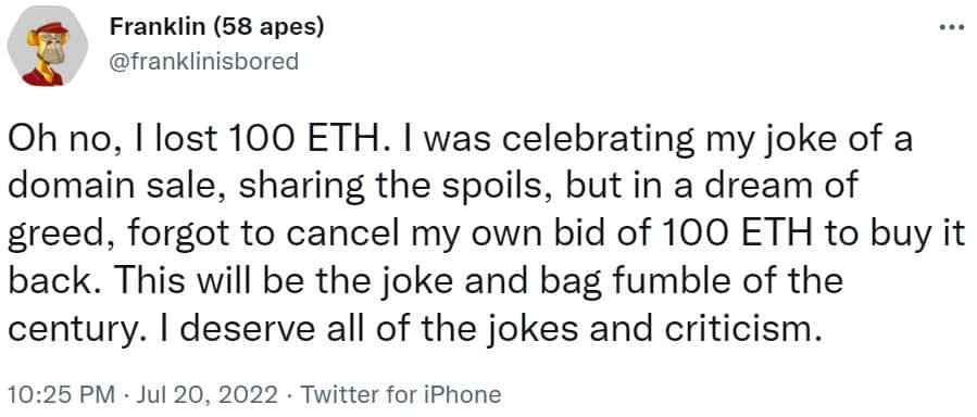 Franklin also made a joke ENS domain and placed a fake 100 ETH bid on it

Someone offered him 1.9 ETH, and he accepted

But he forgot to cancel his own 100 ETH bid

The buyer sold it back to him, he lost 98 ETH

Franklin called it the biggest bag fumble of the century

(5/9)