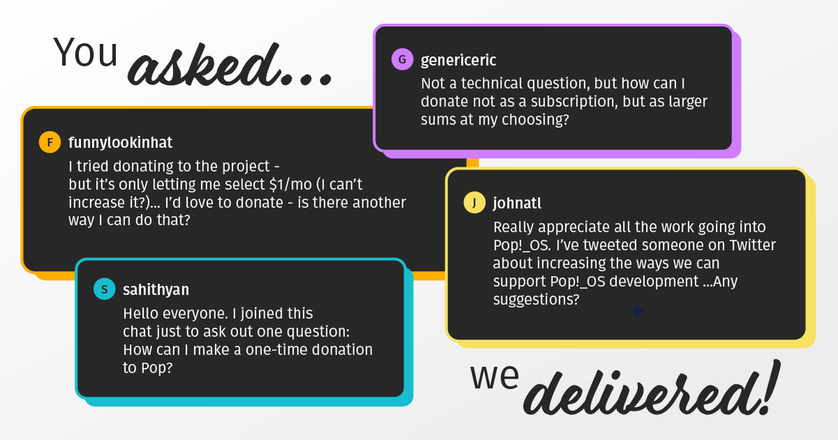 Keep the servers running and the features coming on our new, highly requested donation page. Whether you’re supporting with your time or your wallet, thank you for helping to pioneer an open source future!
s76.co/CR03xxOn