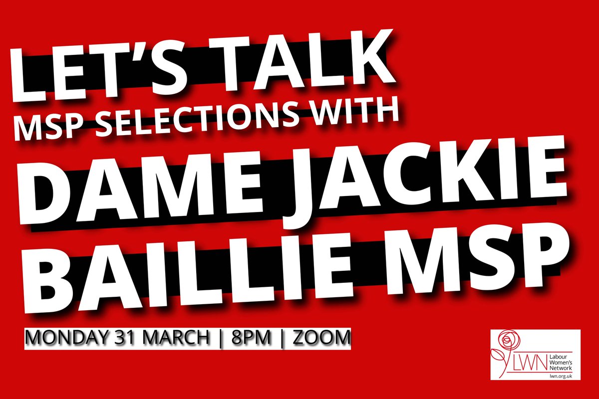 Don't forget sisters, join us on Monday night for a fantastic peek into Scottish Labour politics with the legendary Dame Jackie Baillie! lwn.org.uk/lets_talk_with…