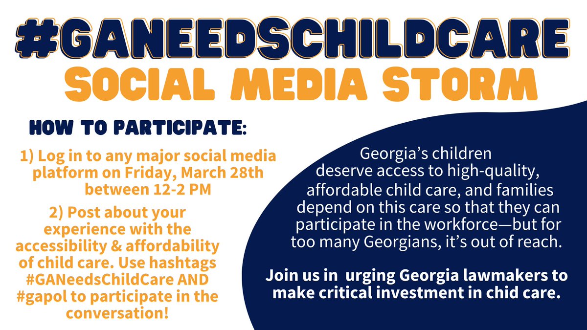 Make your voice heard: Join the #GaNeedsChildCare Social Media Storm TOMORROW, Friday, March 28th from 12-2:00 PM to urge Georgia legislators to make critical investment in child care. 

Check out our social media toolkit: socialpresskit.com/geears#urge-ge… #gapol