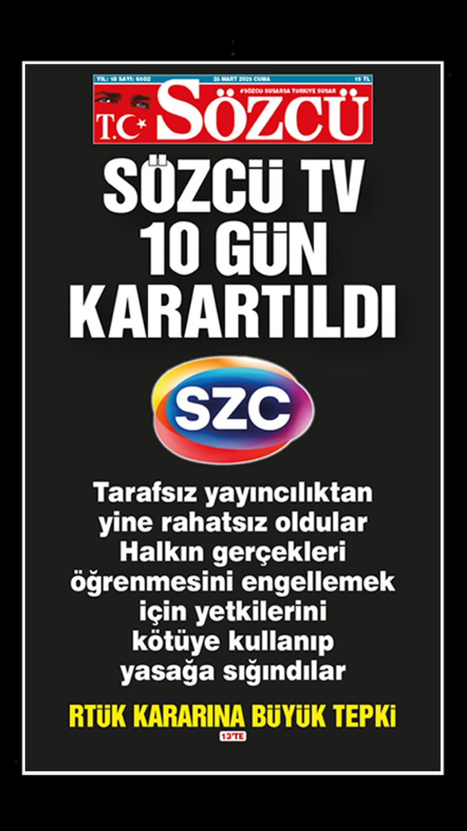 Sözcü susarsa, Türkiye susar, Sözcü Televizyonu’na uygulanan sansüre direnmek için, tarihte görülmemiş yayın yasağını tam tersi yönde boykot etmek için, hak hukuk adalet isteyen herkesi Sözcü Gazetesi almaya davet ediyoruz

<a href="/szctelevizyonu/">SÖZCÜ Televizyonu</a>