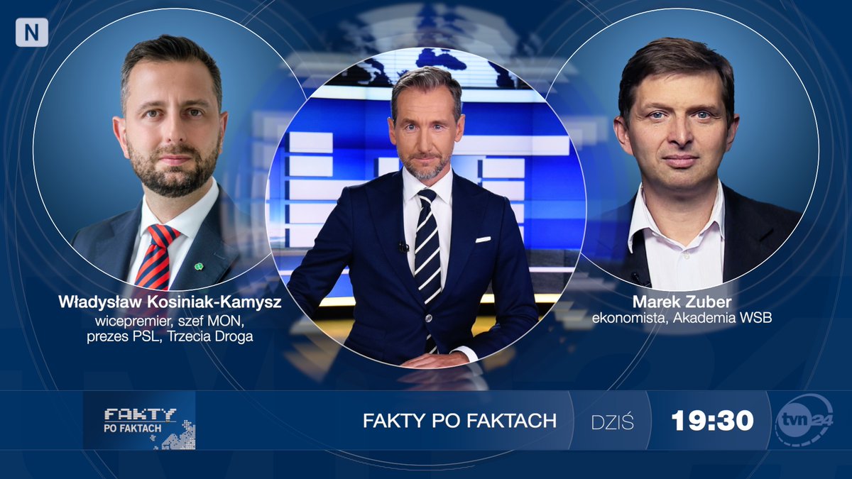 Fakty po Faktach (@faktypofaktach) on Twitter photo Dzisiejszymi gośćmi Piotra Kraśko o godz. 19.30 będą: Wicepremier Władysław Kosiniak-Kamysz - <a href="/KosiniakKamysz/">Władysław Kosiniak-Kamysz</a> - szef <a href="/MON_GOV_PL/">Ministerstwo Obrony Narodowej 🇵🇱</a> i Prezes <a href="/nowePSL/">🍀 PSL</a> . W drugiej część ekonomista Marek Zuber. Zapraszamy do <a href="/tvn24/">tvn24</a> i #TVN24. Dzisiejszymi gośćmi Piotra Kraśko o godz. 19.30 będą: Wicepremier Władysław Kosiniak-Kamysz - <a href="/KosiniakKamysz/">Władysław Kosiniak-Kamysz</a> - szef <a href="/MON_GOV_PL/">Ministerstwo Obrony Narodowej 🇵🇱</a> i Prezes <a href="/nowePSL/">🍀 PSL</a> . W drugiej część ekonomista Marek Zuber. Zapraszamy do <a href="/tvn24/">tvn24</a> i #TVN24.