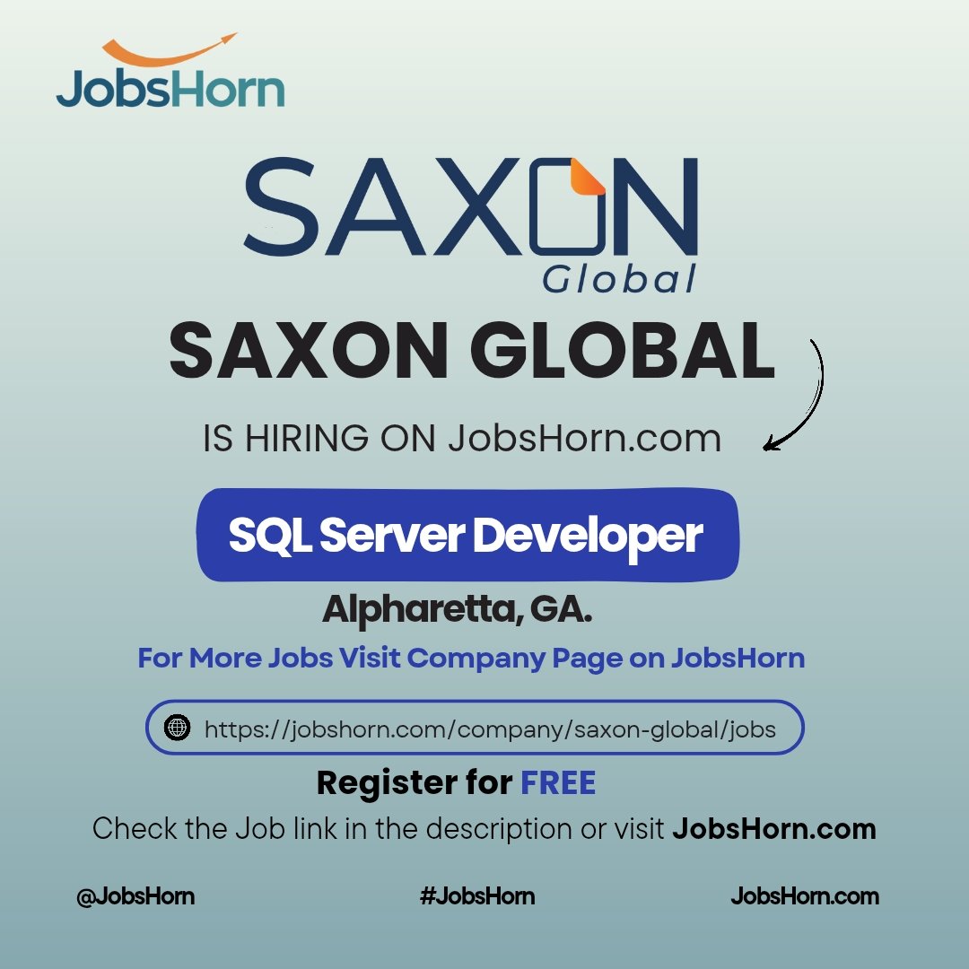 jobshornx's tweet image. jobshorn.com/company/saxon-…
SAXON GLOBAL IS HIRING ON JobsHorn.com SQL Server Developer, 
#Alpharetta, GA.
Register for FREE
Post a Job Promo Code : HIRE2025
#SQLServerDeveloper #SQLDeveloper