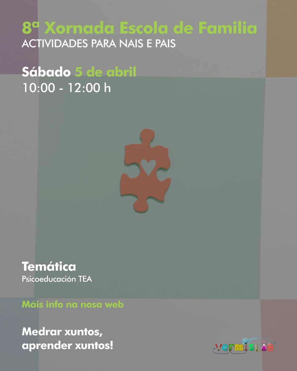 🧩 ¿Tienes un peque con TEA en casa?

Este sábado de 10h a 12h en VermisLAB (A Coruña) te esperamos en la Escola de Familia:

✅ Comunicación asertiva adaptada
✅ Estrategias prácticas y visuales
✅ Espacio para compartir entre familias
Plazas limitadas.