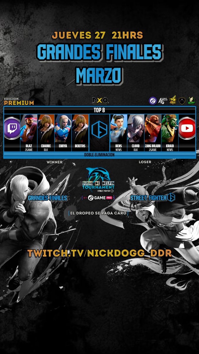 start.gg/tournament/sus…

Hoy, 21 hs 🇨🇱🇧🇷🇦🇷 SUSHI 🐬 GRANDES FINALES !

MIRA ESE BRACKET!!!
Hoy los mejores talentos se repartirán para conseguir los 15 dólares que regala 2game y el paso a la FINALISIMA FT5 vs SHAKA !

#derekblaz
#craime
#zangiefbolado

twitch.tv/nickdogg_ddr