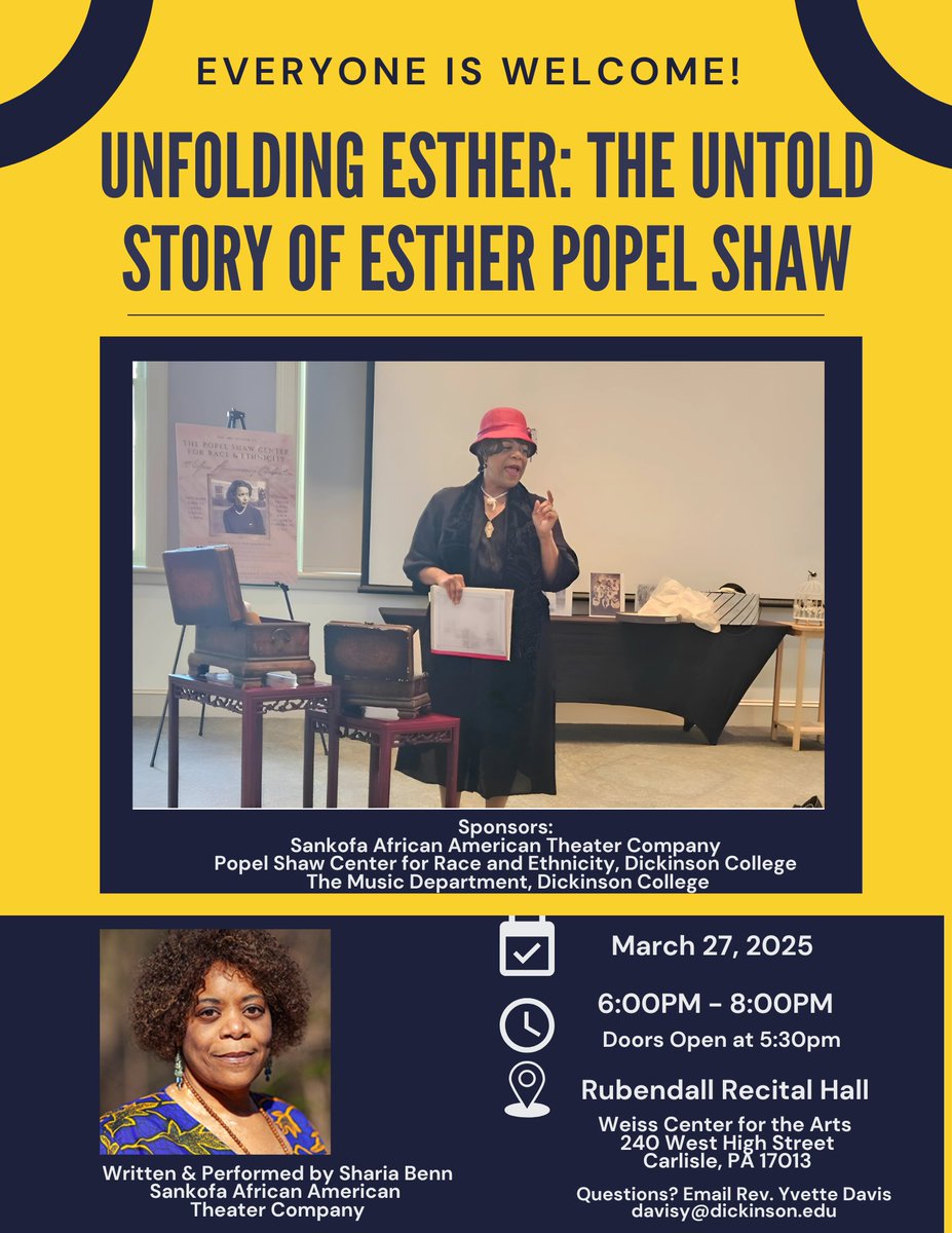 ONE NIGHT ONLY!  
Join us tonight for Unfolding Esther: The Untold Story of Esther Popel Shaw starring Sharia Benn, founder of Harrisburg's first  African American Theatre Company, Sankofa!
Look back at the life of Dickinson graduate Esther Popel Shaw. Doors open at 5:30.🎭