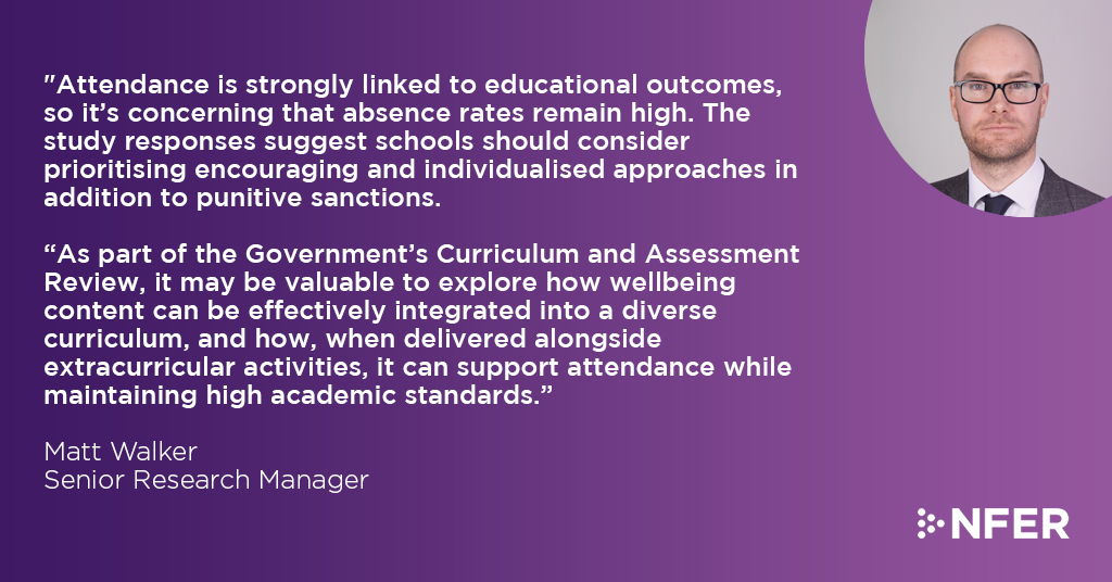 We have published a new report today which highlights the approaches used by nine state-funded secondary schools to combat student absence. 
 
Senior Research Manager and co-author of the research, Matt Walker, has given his reaction to the findings 👇