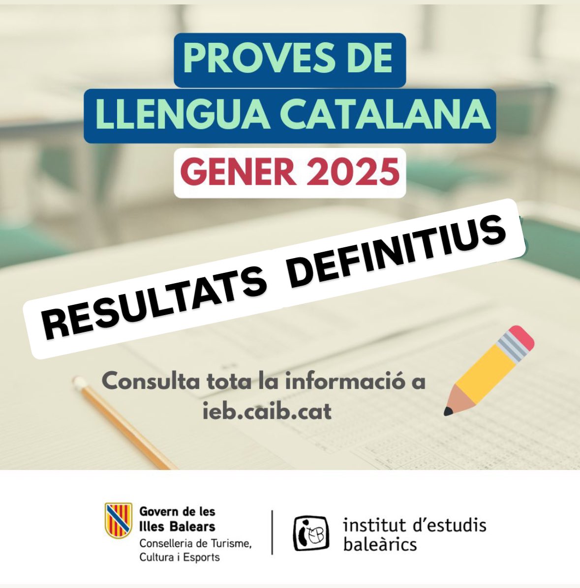 ✅ Publicació dels resultats definitius de les proves de #català de la convocatòria de gener de 2025
🔗 Consultau-los a ieb.caib.cat