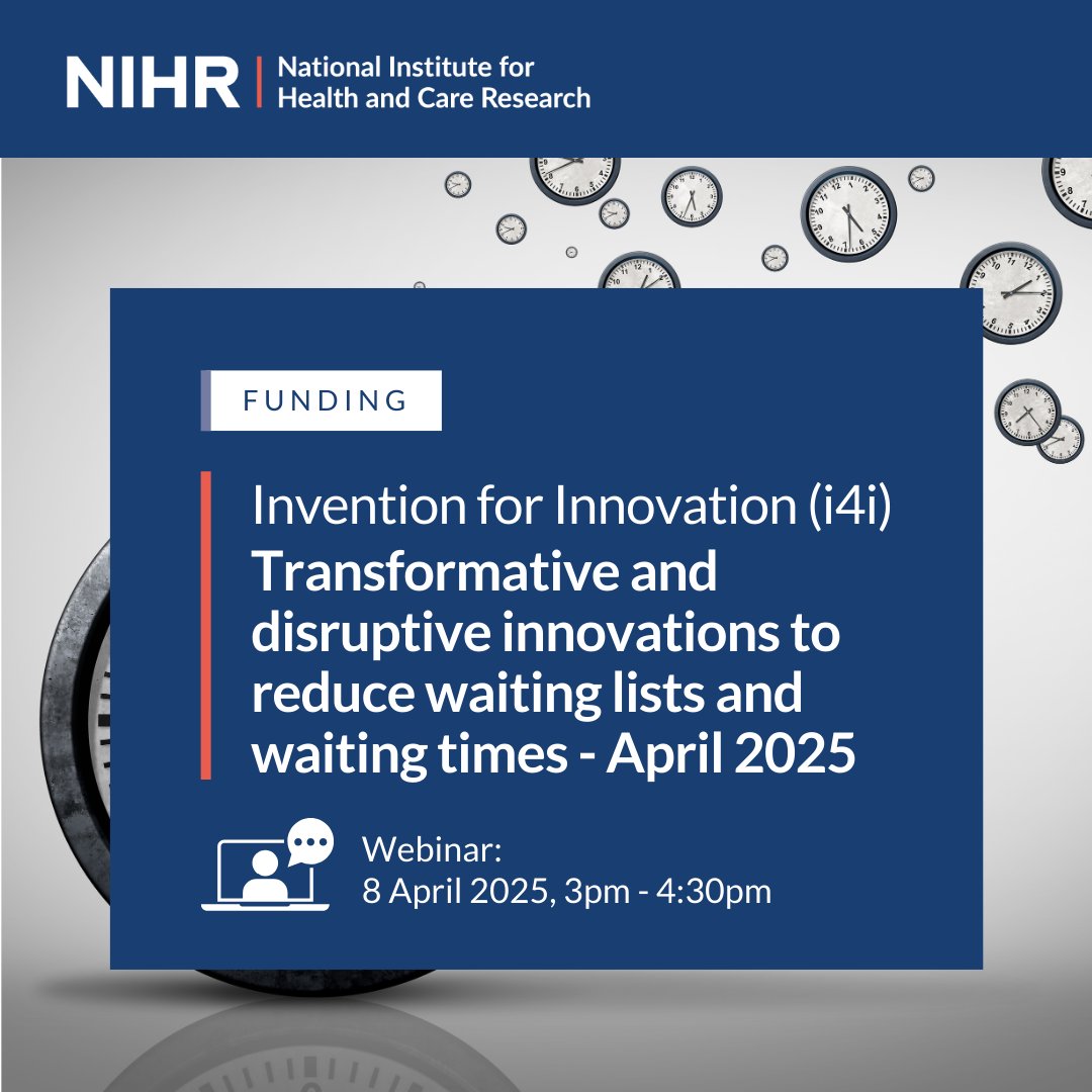 NIHRresearch's tweet image. We are launching a new #fundingopportunity to support the development of innovative health technologies aimed at reducing waiting times and waiting lists.

🖥️ Join our launch webinar on 8 April 2025, 3pm - 4:30pm to find out more: nihr.ac.uk/funding/transf…
