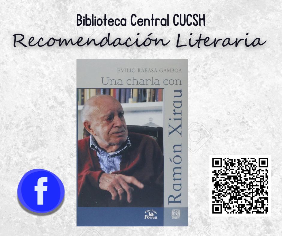 La #Recomendación Literaria de hoy es: Una charla con Ramón Xirau, escrito por Emilio Rabasa Gamboa y publicado por la Universidad Nacional Autónoma de México 2012.
Solicita  este ejemplar en nuestra biblioteca con el siguiente  número de clasificación: 199.72 RAB 2012