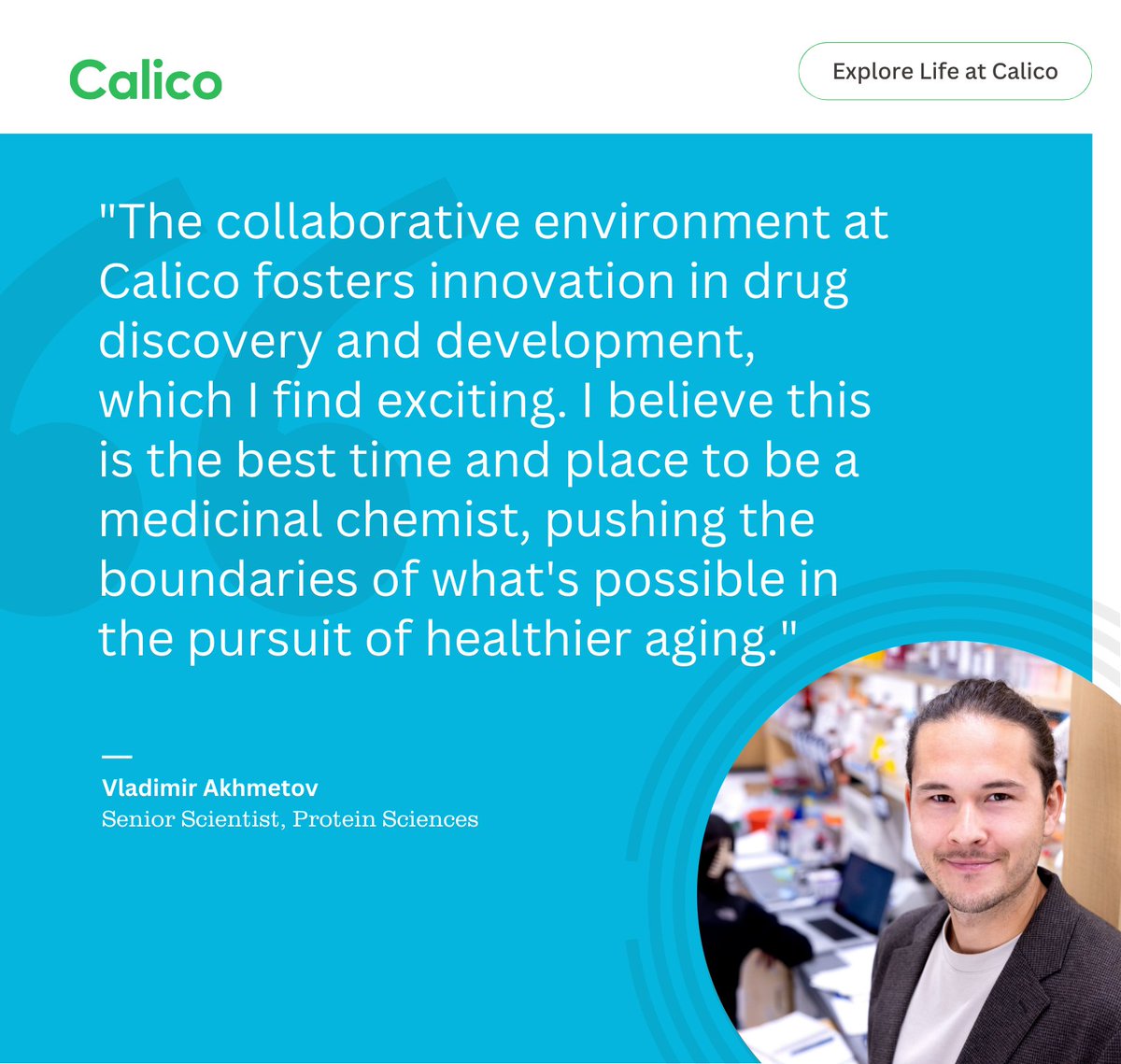calico's tweet image. Meet Vladimir Akhmetov, a Sr. Scientist at Calico, where he applies his expertise in medicinal chemistry to design compounds aimed at age-related diseases. We asked him why he chose Calico.
Explore Life at Calico: calicolabs.com/life-at-calico