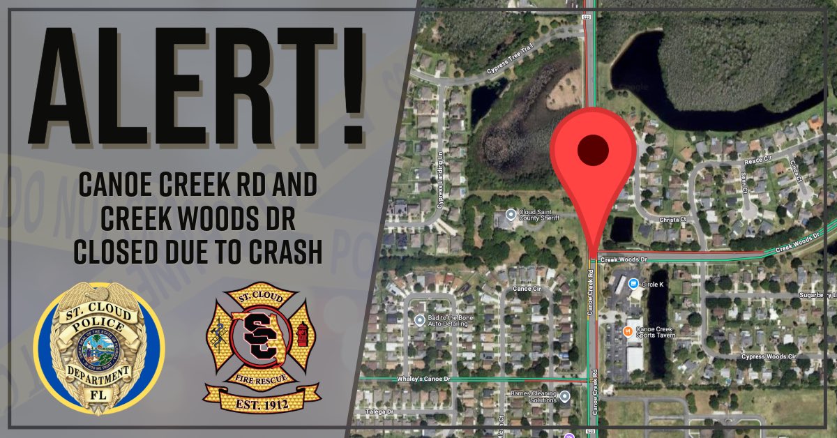 St. Cloud Police Dept (@stcloudpd) on Twitter photo 🚨 CRASH ALERT 🚨
St. Cloud Police and <a href="/stcloudfire/">StCloudFireRescue</a> are responding to a crash at Canoe Creek / Creek Woods that has closed the intersection. Please use Old Canoe Creek Rd as an alternate route. Updates to follow. 🚨 CRASH ALERT 🚨
St. Cloud Police and <a href="/stcloudfire/">StCloudFireRescue</a> are responding to a crash at Canoe Creek / Creek Woods that has closed the intersection. Please use Old Canoe Creek Rd as an alternate route. Updates to follow.
