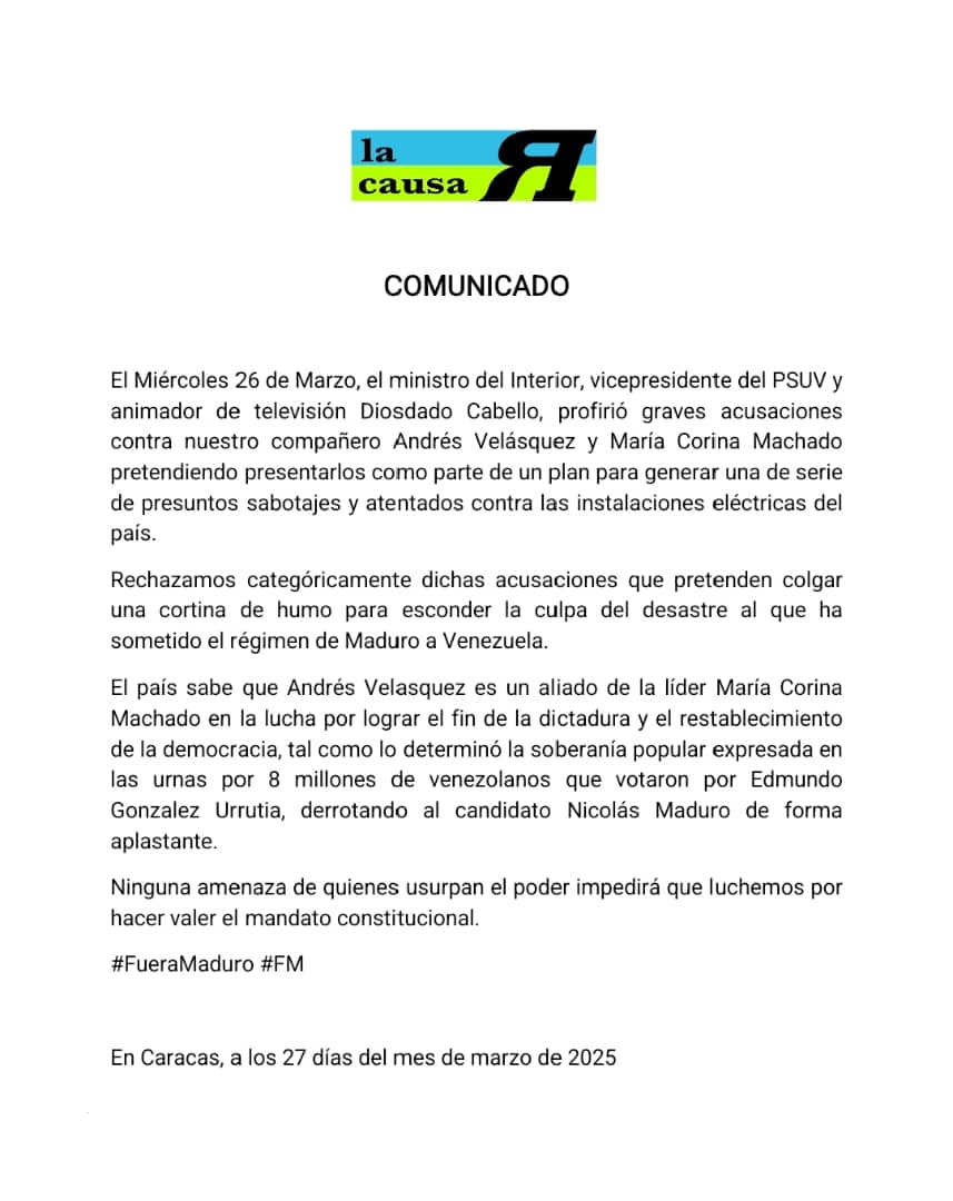 COMUNICADO
El Miércoles 26 de Marzo, el ministro del Interior, vicepresidente del PSUV y animador de televisión Diosdado Cabello, profirió graves acusaciones contra nuestro compañero Andrés Velásquez y María Corina Machado pretendiendo presentarlos como parte