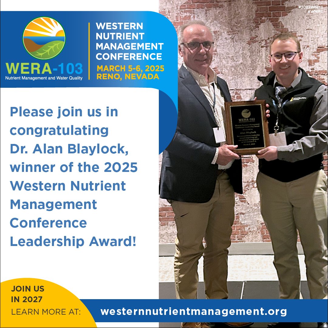 Please join us in congratulating Dr. Alan Blaylock, winner of the 2025 Western Nutrient Management Conference Leadership Award!
#WNMC